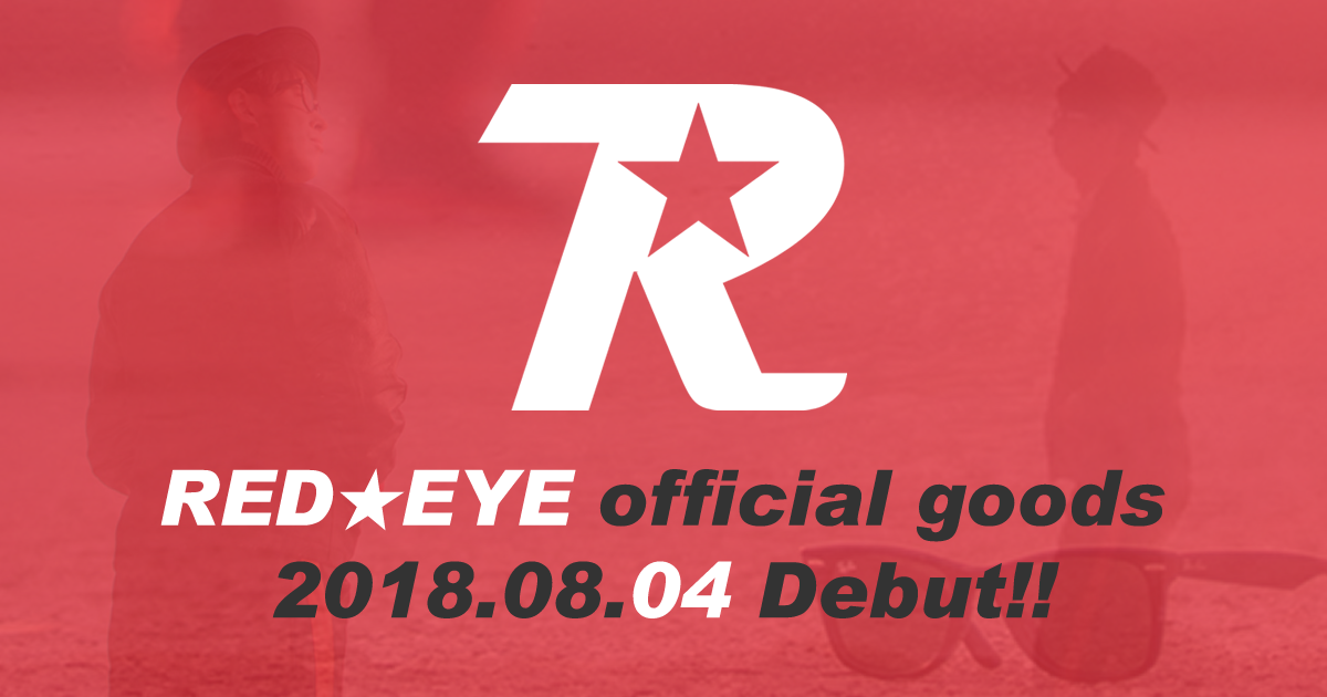 Red Eye グッズTシャツ RED☆EYE（レッドアイ） official goods